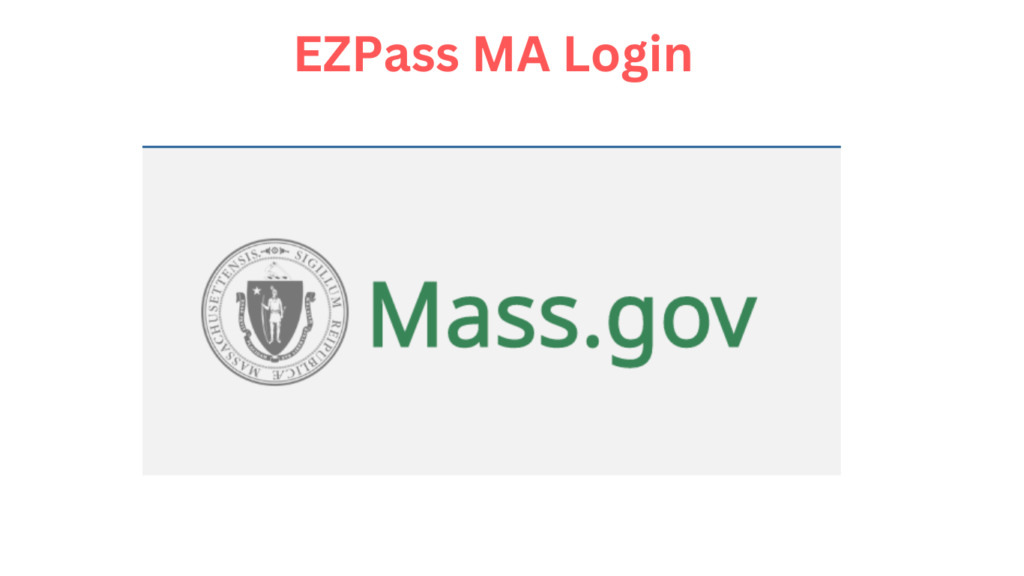 Unlocking the Convenience of EZ Pass Login in Massachusetts