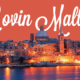 Exploring the Beauty of Lovin Malta: Your Ultimate Guide