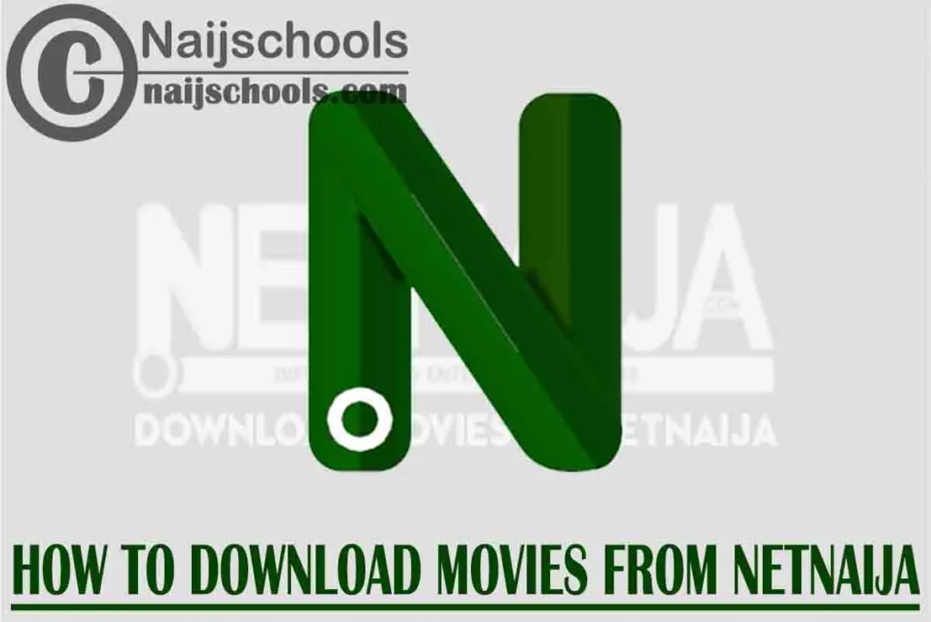 Unlocking the World of NetNaija Movies: A Comprehensive Guide