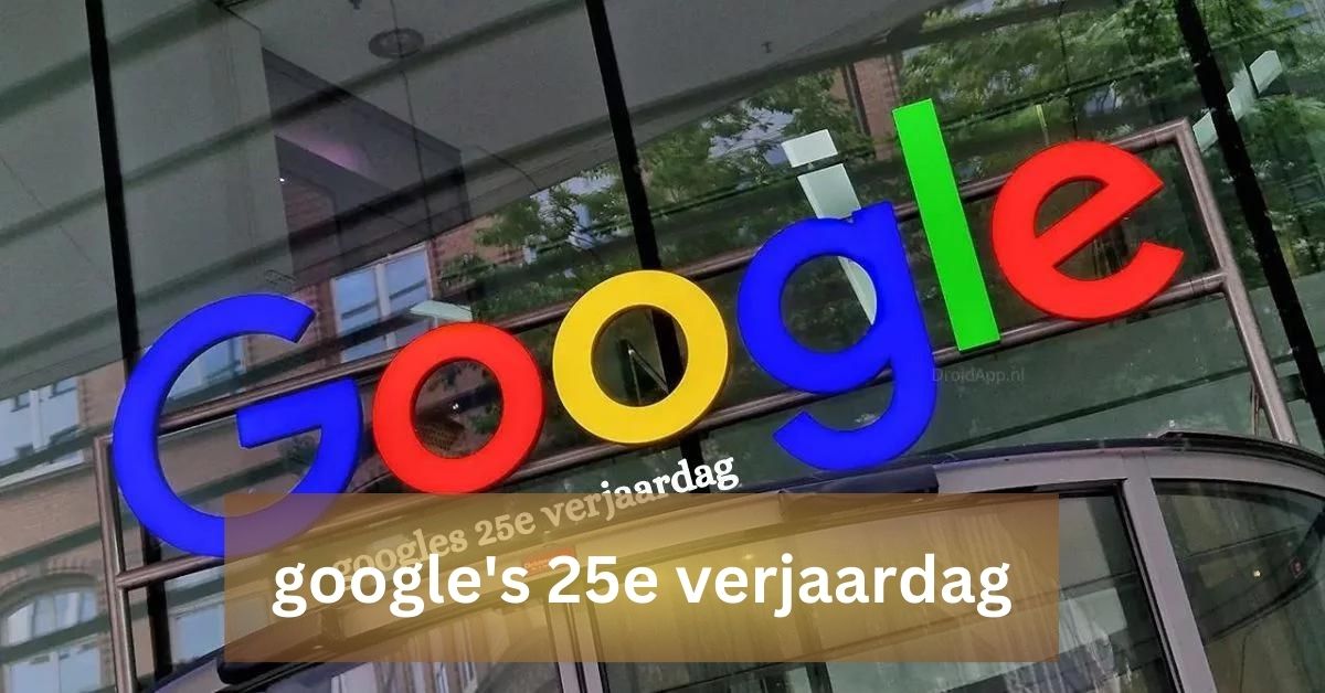 Googles 25e Verjaardag: A Journey of Innovation and Impact