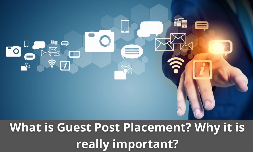 Guest Post Placement guide
