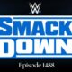 WWE SmackDown Episode 1488