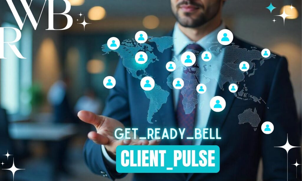 Unlocking the Potential of get_ready_bell:client_pulse System