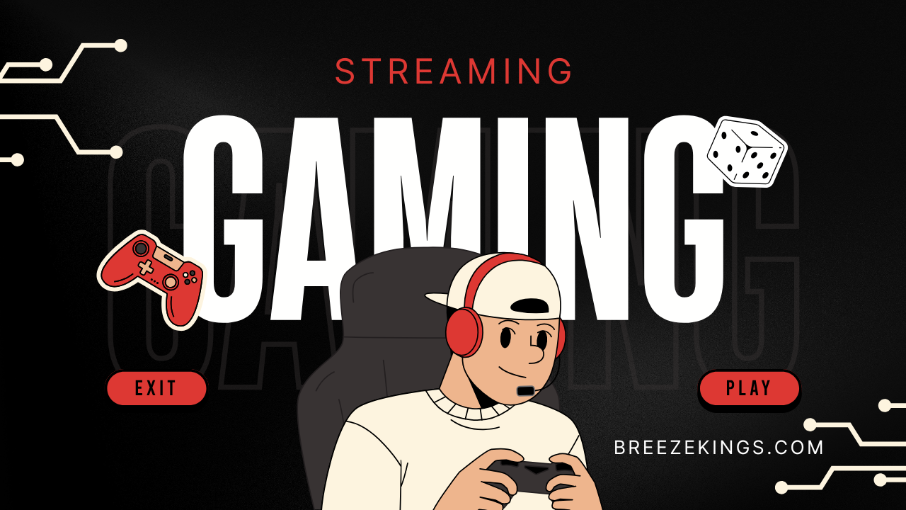 Streaming