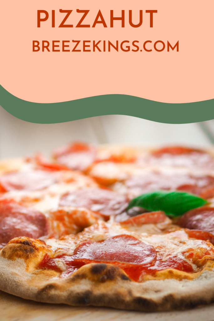 Pizza Hut: A Complete Guide to Menu, Prices, History, and Value